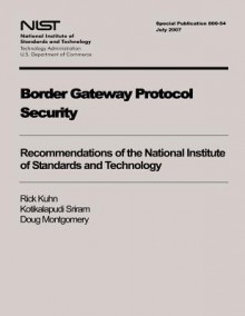 Border Gateway Protocol Security - National Institute of Standards and Tech