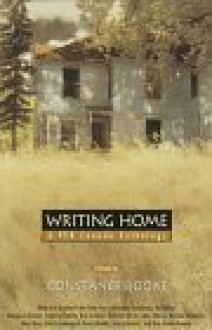 Writing Home (Writing Away.) - International P.E.N. Canadian Centre, Constance Rooke