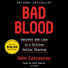 Bad Blood - John Carreyrou