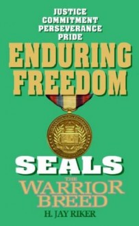 Enduring Freedom - H. Jay Riker