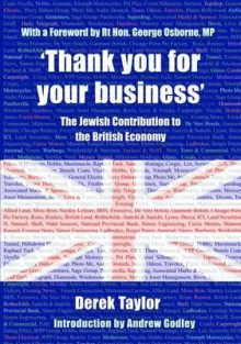 'Thank You for Your Business': The Jewish Contribution to the British Economy - Derek Taylor