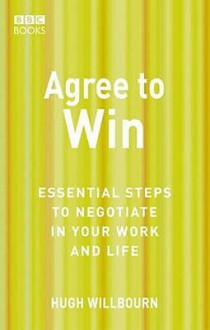 Agree to Win (Essential Steps) - Hugh Willbourn, BBC Worldwide