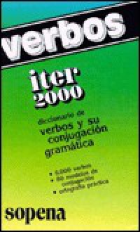 Diccionario De Verbos Y Su Conjugacion Gramatica (Iter 2000) - Equipo Editorial