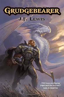 Grudgebearer (THE GRUDGEBEARER TRILOGY) - J.F. Lewis