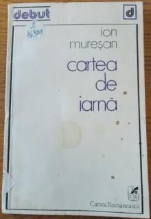 Cartea de iarnă - Ion Mureşan