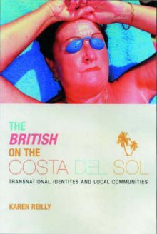 British on the Costa del Sol - Karen O'Reilly