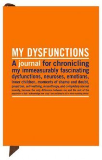 My Dysfunctions Mini Guided Journal - Knock Knock