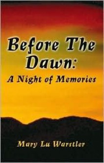 Before the Dawn - Mary Lu Warstler