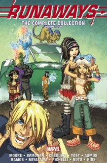 Runaways: The Complete Collection Volume 4 - Terry Moore, Kathryn Immonen, C.B. Cebulski, Chris Yost, Humberto Ramos, Takeshi Miyazawa, Sara Pichelli, Phil Noto