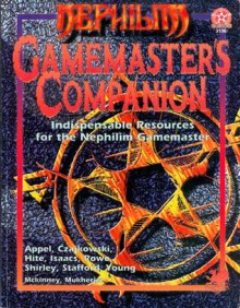 Nephilim Gamemaster's Companion - Shannon Appelcline, Kenneth Hite, Ross A. Isaacs, Eric Rowe, Sam Shirley, Greg Stafford, Ian Young, Adrian Czajkowski