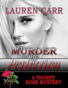 Murder by Perfection - Lauren Carr