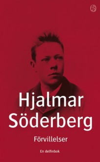 Förvillelser - Hjalmar Söderberg