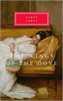 The Wings of the Dove - Henry James