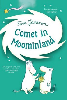 Comet in Moominland - Tove Jansson, Elizabeth Portch