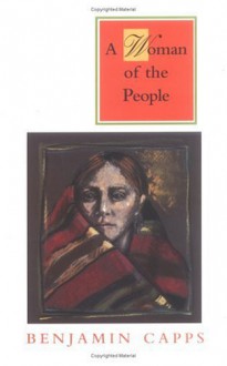 A Woman of the People (Audio) - Benjamin Capps, Ruth Ann Phimister