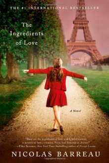 The Ingredients of Love - Nicolas Barreau