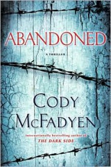 Abandoned - Cody McFadyen