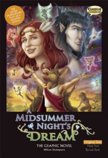 A Midsummer Night's Dream: The Graphic Novel - Clive Bryant, John McDonald, Jason Cardy, Kat Nicholson, William Shakespeare