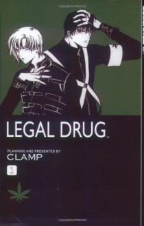 Legal Drug, Volume 1 - CLAMP