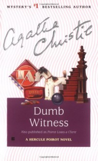 Dumb Witness - Agatha Christie