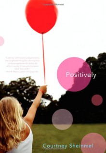 Positively - Courtney Sheinmel