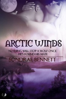 Arctic Winds - Sondrae Bennett