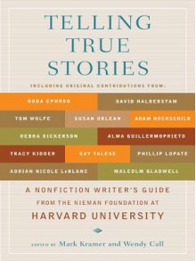 Telling True Stories - Mark Kramer