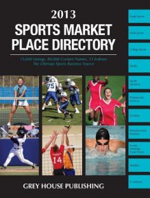 Sports Market Place Directory, 2013 - Laura Mars