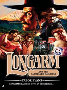 Longarm and the Tascosa Two-Step - Tabor Evans