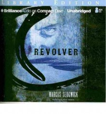 [( Revolver )] [by: Marcus Sedgwick] [Apr-2010] - Marcus Sedgwick