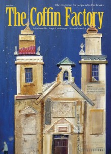 The Coffin Factory (Issue Five) - Laura Isaacman, Randy Rosenthal, John Banville, Noam Chomsky, Jorge Luis Borges