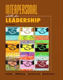 Interpersonal Skills for Leadership (2nd Edition) - Susan M. Fritz, William Brown