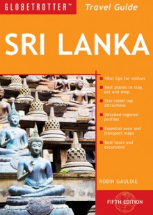 Globetrotter Travel Guide: Sri Lanka - Robin Gauldie