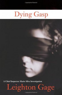 Dying Gasp - Leighton Gage