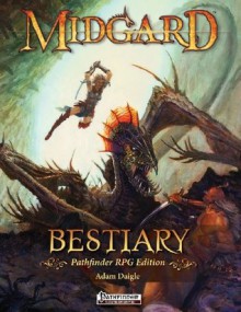 Midgard Bestiary for Pathfinder RPG - Adam Daigle