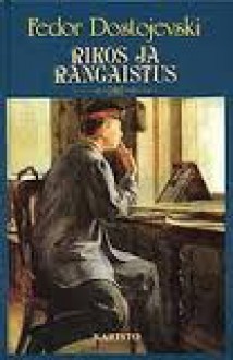 Rikos ja rangaistus - Fyodor Dostoyevsky, M. Vuori