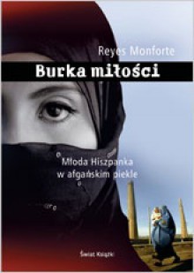 Burka miłości - Reyes Monforte