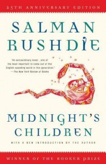 Midnight's Children: A Novel - Salman Rushdie