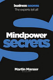 Mindpower Secrets - Martin H. Manser