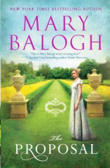 The Proposal (The Survivors' Club #1) - Mary Balogh