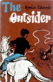 The Outsider - Monica Edwards