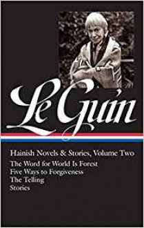 Hainish Novels & Stories, Vol. 2 - Ursula K. Le Guin