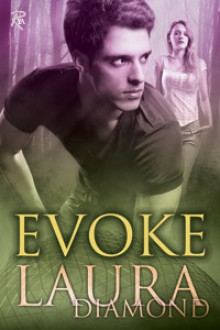 Evoke (Endure) - Laura Diamond