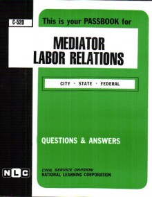 Mediator (Labor Relations) - Jack Rudman