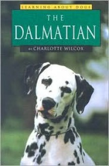 The Dalmatian - Charlotte Wilcox