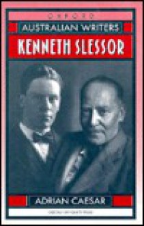 Kenneth Slessor - Adrian Caesar