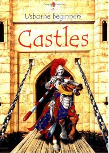 Castles (Usborne Beginners) - Emma Fischel