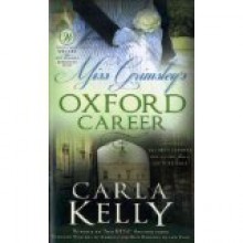 Miss Grimsley's Oxford Career (Signet Regency Romance) - Carla Kelly