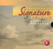 Jamestown's Signature Reading Desktop Resource: Level E - Jamestown Publishers