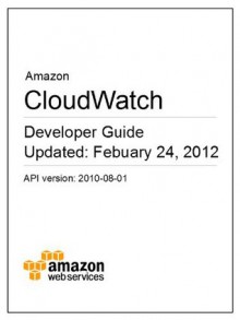 Amazon CloudWatch Developer Guide - Amazon Web Services